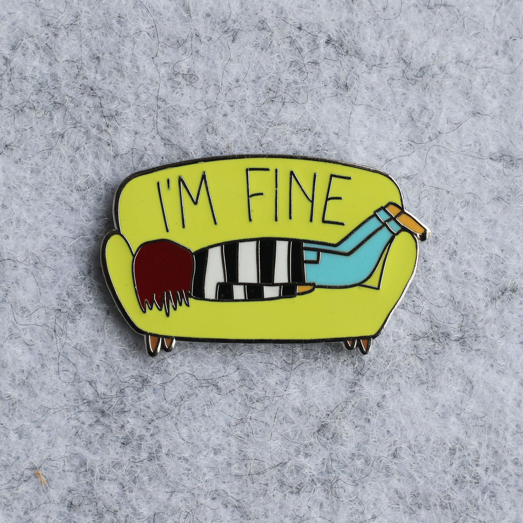 I am Fine Enamel Pin
